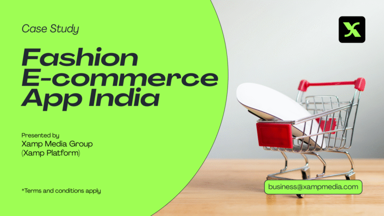 Driving Scalable User Acquisition for India’s Leading Fashion E-commerce App Through a CPA-Based Mobile Growth Campaign